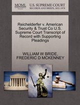 Reichelderfer V. American Security & Trust Co U.S. Supreme Court Transcript of Record with Supporting Pleadings