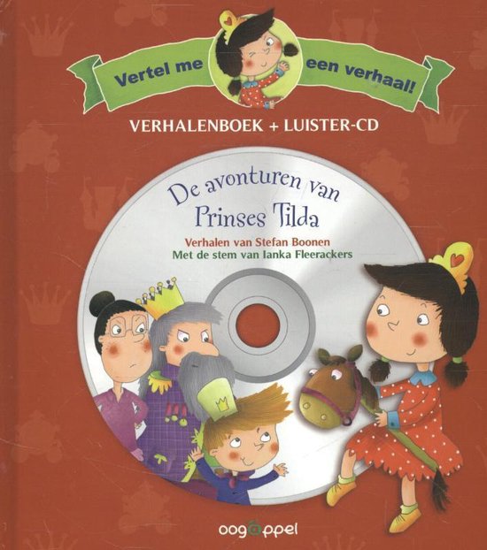 9789002250248 - Vertel me een verhaal - De avonturen van Prinses Tilda