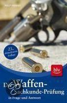 Die Waffen-Sachkunde-Prüfung in Frage und Antwort