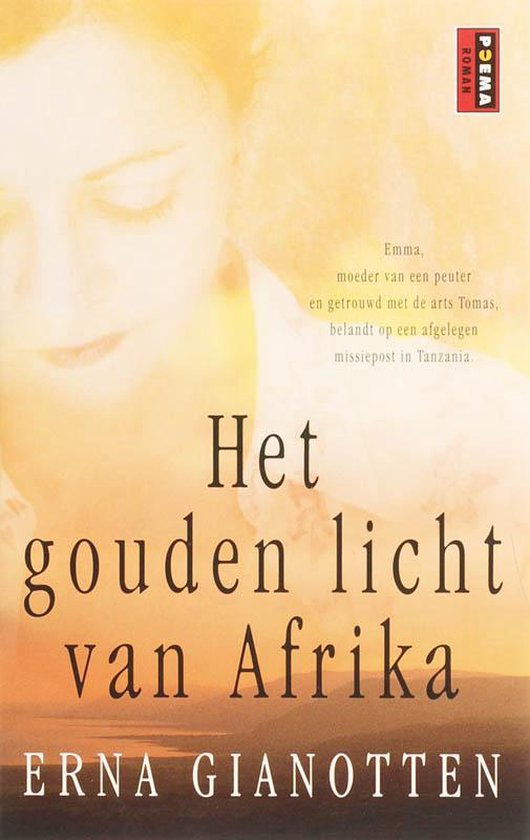 Boekomslag 'Het gouden licht van Afrika' met een wazige foto van een vrouw en de titel. Poema Roman.