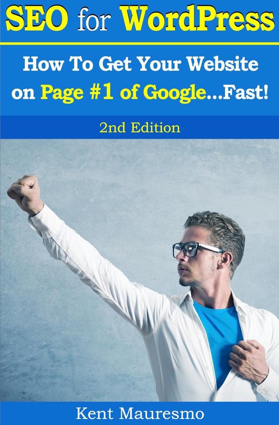 SEO for WordPress: How To Get Your Website on Page #1 of Goo ... - cover