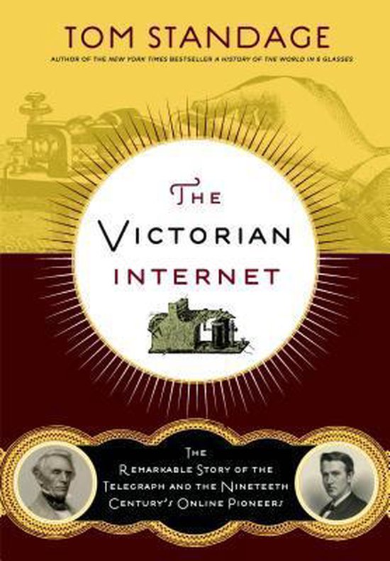 The Victorian Internet - cover
