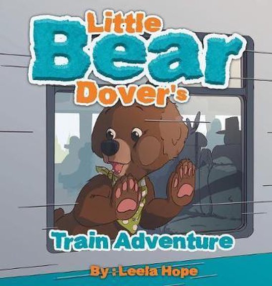 Little Bear Dover's Train Adventure - cover