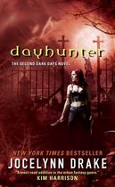 Dark Days Series 2 - Dayhunter