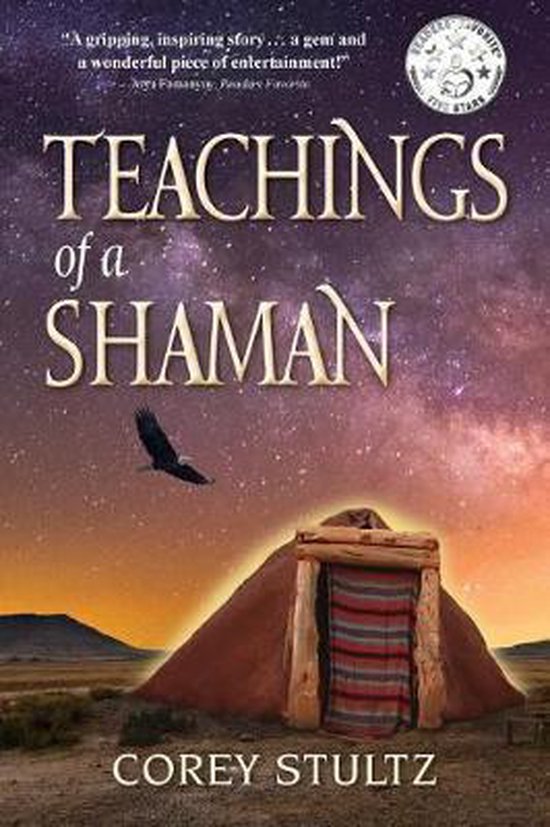 Teachings of a Shaman, Corey Stultz 9780692886151 Boeken bol