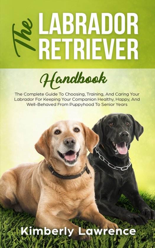 The Labrador Retriever Handbook - cover