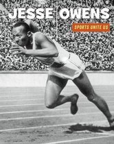 21st Century Skills Library: Sports Unite Us- Jesse Owens