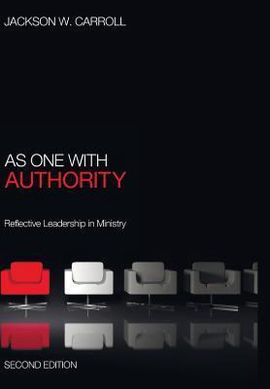 Boekomslag van "As One with Authority, Second Edition" met vier stoelen: een rode, een witte en twee grijze, met reflecties.