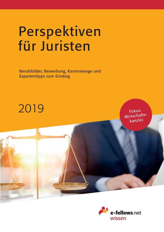 e-fellows.net wissen - Perspektiven für Juristen 2019 - cover