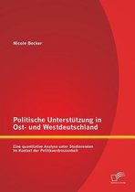 Politische Unterstützung in Ost- und Westdeutschland