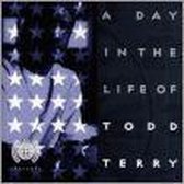 Day in the Life of Todd Terry