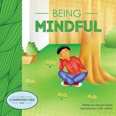 Contented Kids- Being Mindful