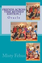 Friends Across Time Revised Edition 2