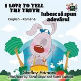 English Romanian Bilingual Collection- I Love to Tell the Truth