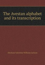 The Avestan alphabet and its transcription