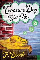 Treasure Dog Takes a Nap