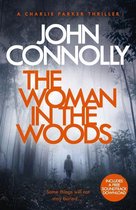 Charlie Parker Thriller 16 - The Woman in the Woods