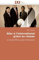 Aller à l'international grâce au réseau