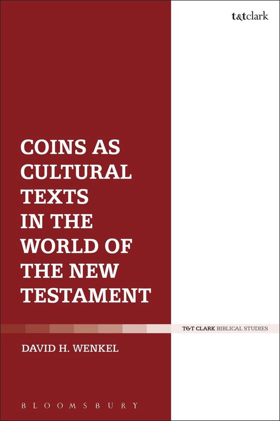 Coins as Cultural Texts in the World of the New Testament - cover