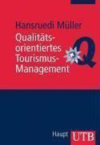 Qualitätsorientiertes Tourismus-Management
