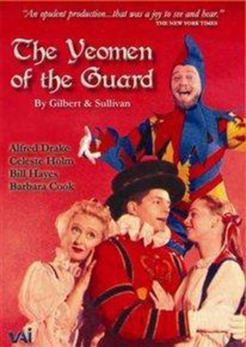 Gilbert & Sullivan: The Yeomen of the Guard