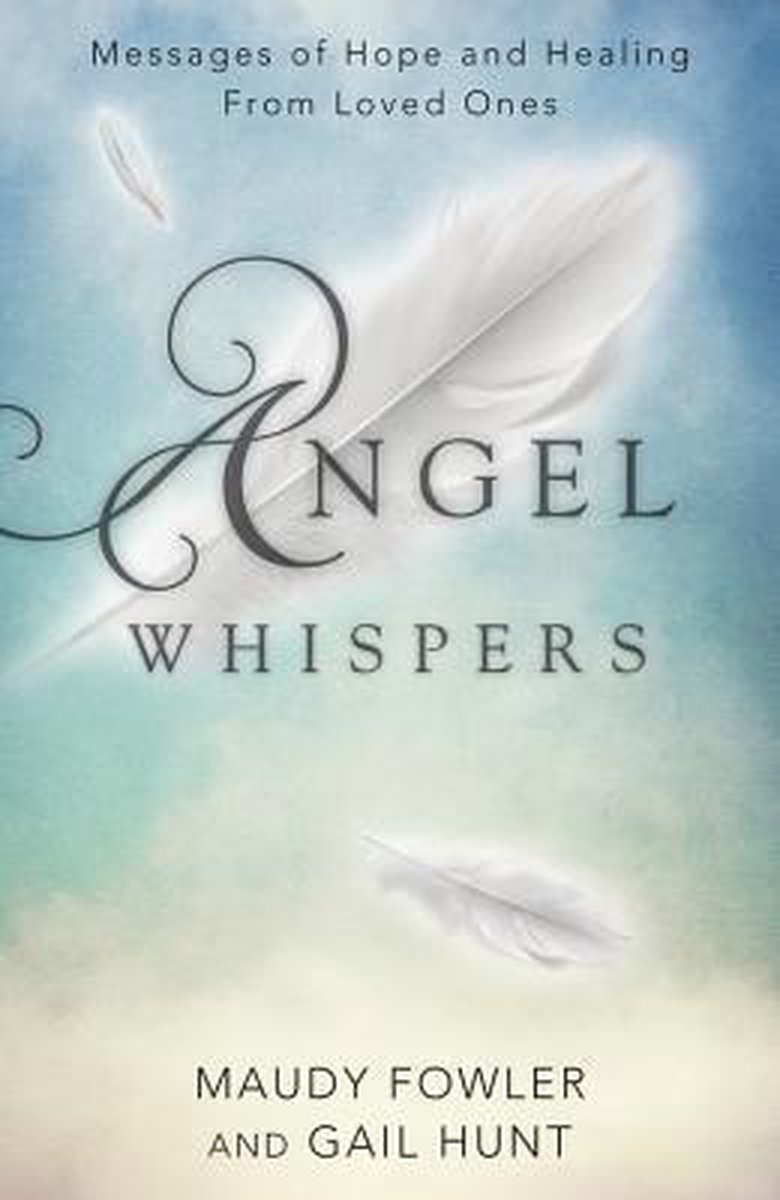 Angel Whispers - Maudy Fowler