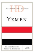 Historical Dictionaries of Asia, Oceania, and the Middle East - Historical Dictionary of Yemen