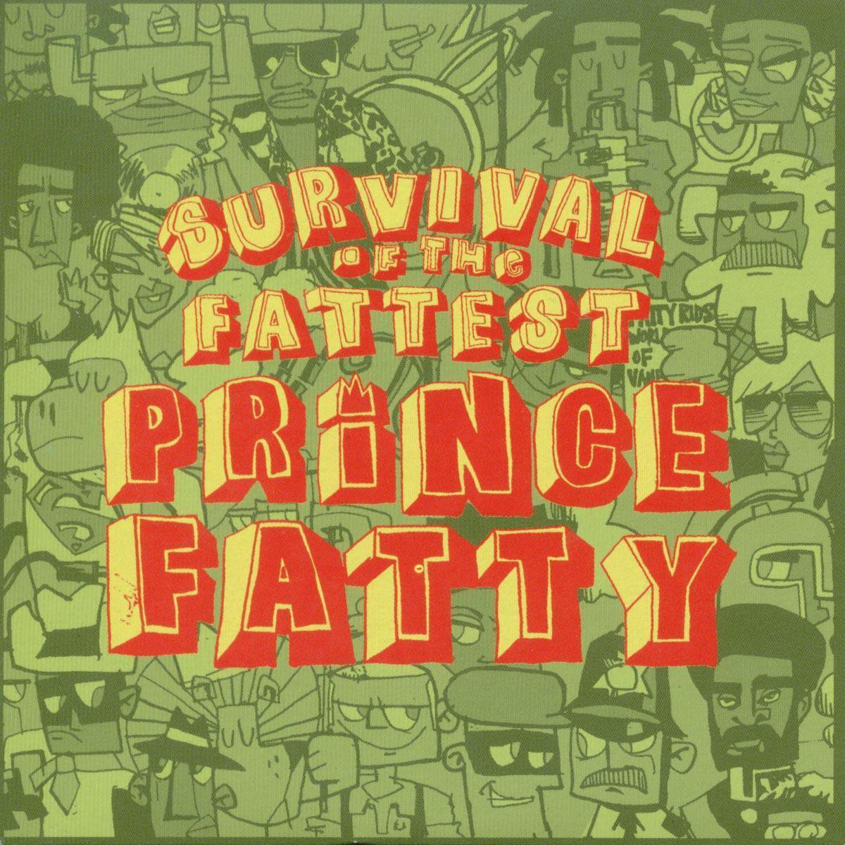 Survival Of The Fattest