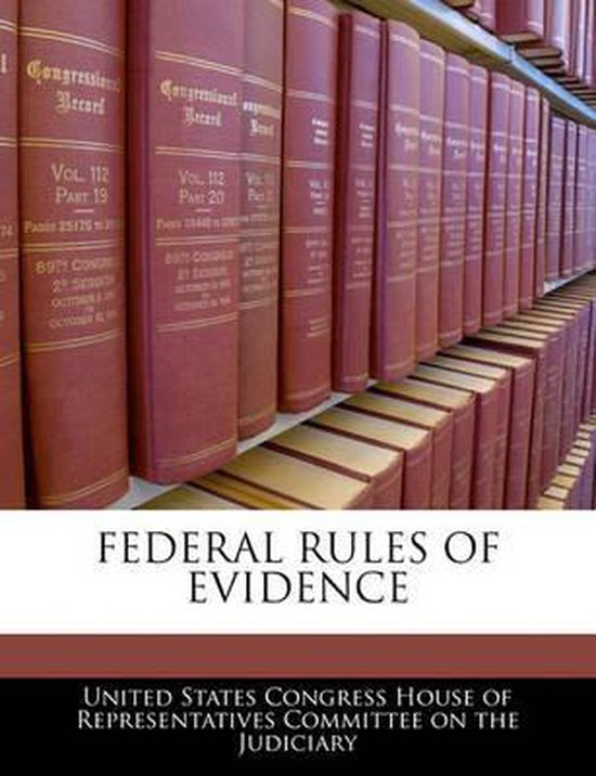 Federal Rules of Evidence 9781240570171 Boeken