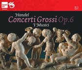 Handel: Concert Grossi Opus 6