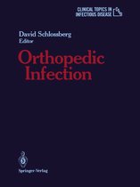 Clinical Topics in Infectious Disease - Orthopedic Infection