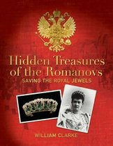 Hidden Treasures Of The Romanovs