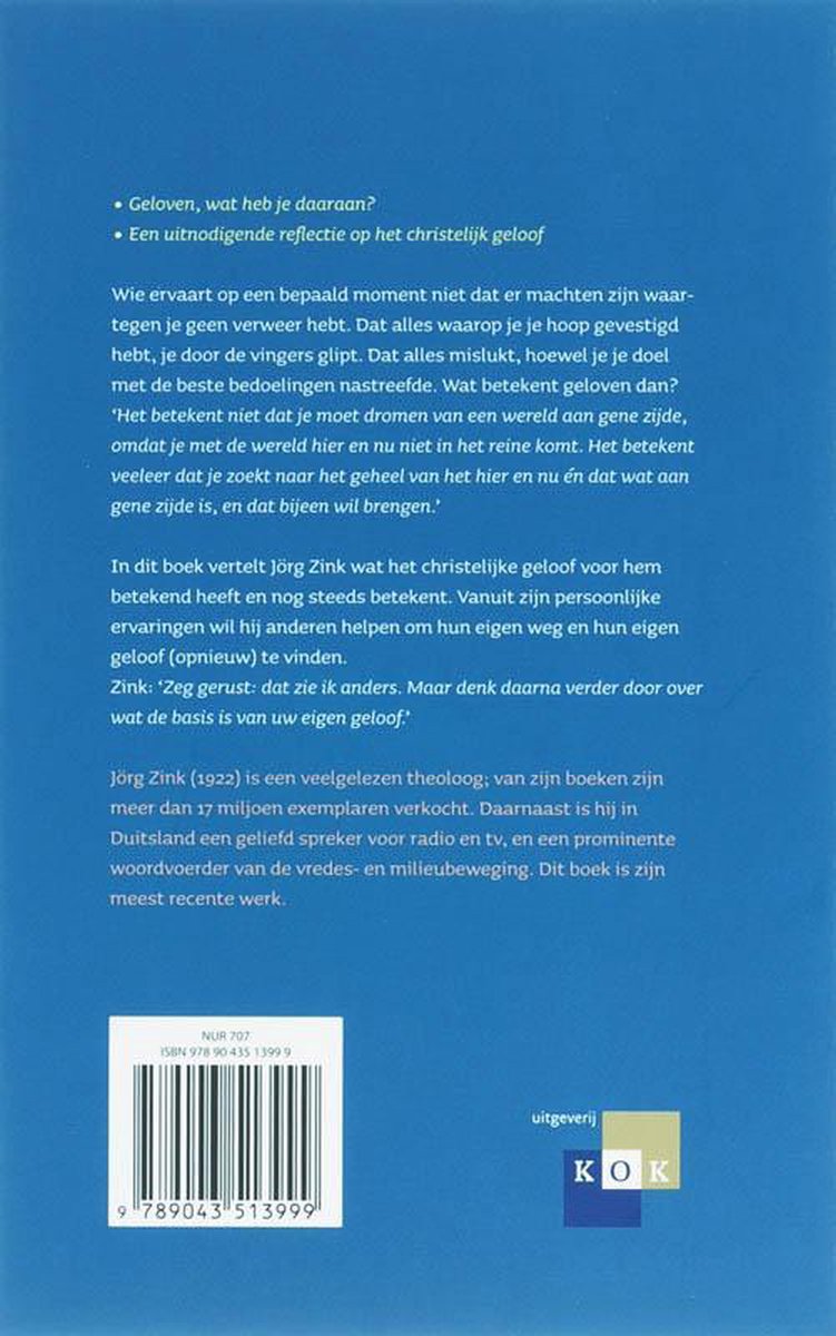 Achterkant boek "Wie gelooft, mag vertrouwen" van Jörg Zink, met ISBN en uitgever Kok.