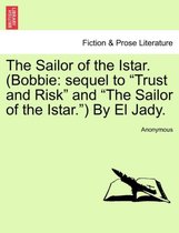 The Sailor of the Istar. (Bobbie