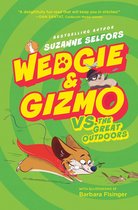 Wedgie & Gizmo 3 - Wedgie & Gizmo vs. the Great Outdoors