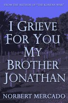 I Grieve For You My Brother Jonathan
