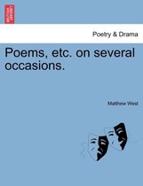 Poems, Etc. on Several Occasions.