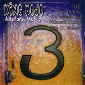 King Mojo All Stars, Vol. 3