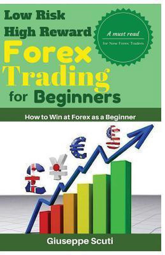 Low Risk High Reward Forex Trading for Beginners - cover