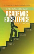 Academic Excellence in 21 Days