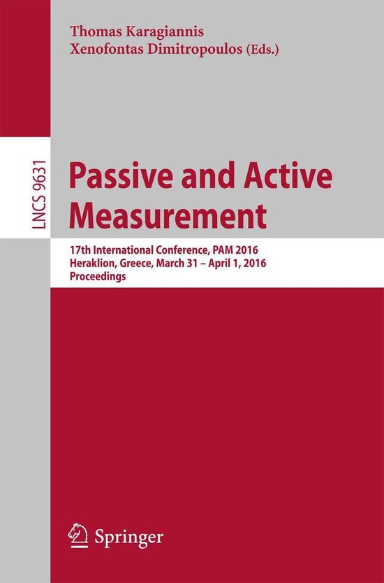 Lecture Notes in Computer Science 9631 - Passive and Active  ... - cover