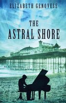 The Astral Shore