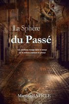 La Sphère du Passé