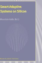 Smart Adaptive Systems on Silicon