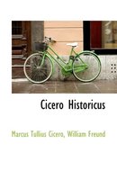 Cicero Historicus
