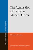 The Acquisition of the DP in Modern Greek