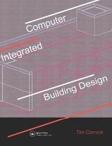 Computer-Integrated Building Design