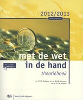 Theorieboek 2012/2013 met de wet in de hand