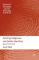 Identity Studies in the Social Sciences - Relating Indigenous and Settler Identities