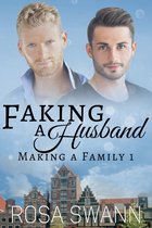 Making a Family 1 - Faking a Husband